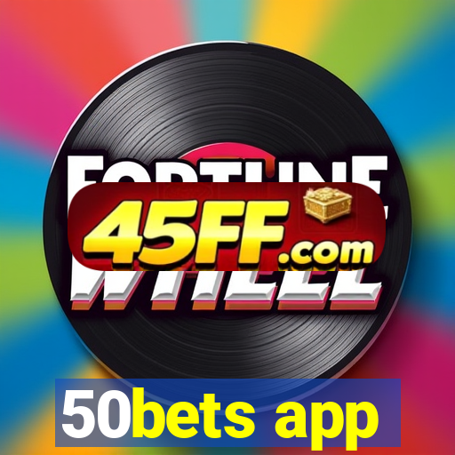 50bets app